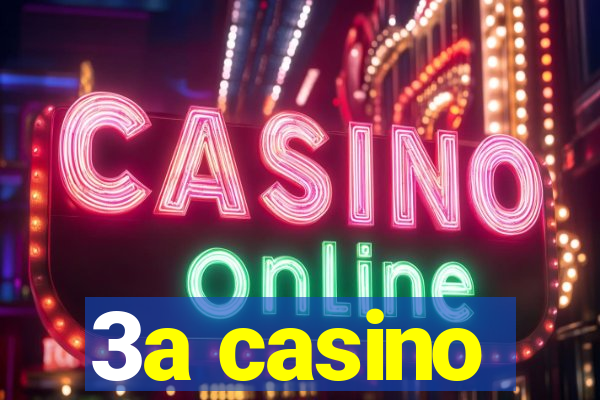 3a casino